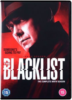 The Blacklist Season 9 (Czarna lista) - Terlesky John, Surjik Stephen, Oeding Lin, Zakrzewski Alex, Moore Christine, Werner Peter, Zinberg Michael, Arkin Adam, Ferland Guy, Dinner Michael, Carnahan Joe, Lambert Mary, Alexander Jace, Kuenne Kurt, Hunter Tim, Gomez Nick, Rooney Bethany, Holahan Paul