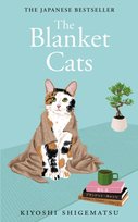 The Blanket Cats Kiyoshi Shigematsu