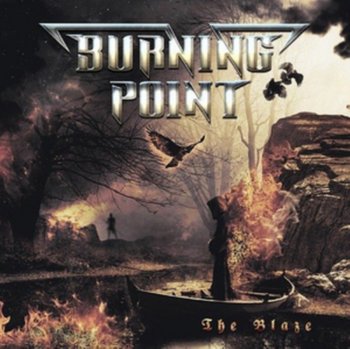 The Blaze - Burning Point