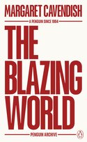The Blazing World Cavendish Margaret