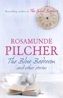 The Blue Bedroom Pilcher Rosamunde
