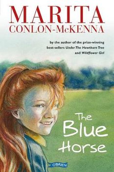 The Blue Horse - Conlon-Mckenna Marita