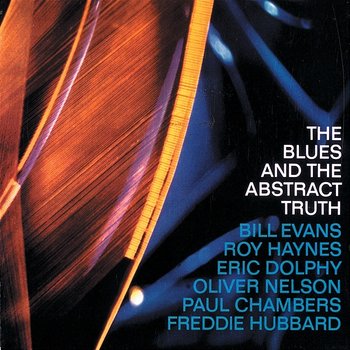 The Blues And The Abstract Truth - Oliver Nelson