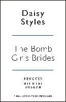 The Bomb Girl Brides - Styles Daisy