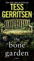 The Bone Garden Gerritsen Tess