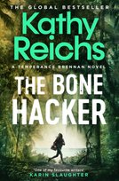 The Bone Hacker Kathy Reichs