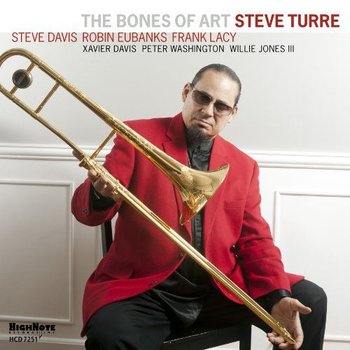 The Bones Of Art - Turre Steve