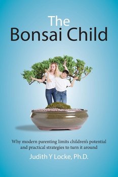 The Bonsai Child - Locke Judith Y