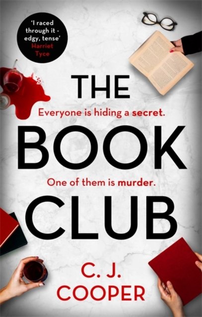 The Book Club An Absolutely Gripping Psychological Thriller With A Killer Twist C J Cooper 