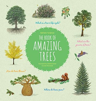 The Book of Amazing Trees - Tordjman Nathalie