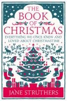 The Book of Christmas - Struthers Jane