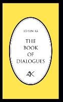 The Book of Dialogues - Yin B. R., Bo, Bo Yin Ra
