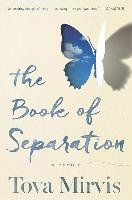 The Book of Separation: A Memoir - Mirvis Tova