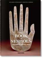 The Book of Symbols. Reflections on Archetypal Images Opracowanie zbiorowe