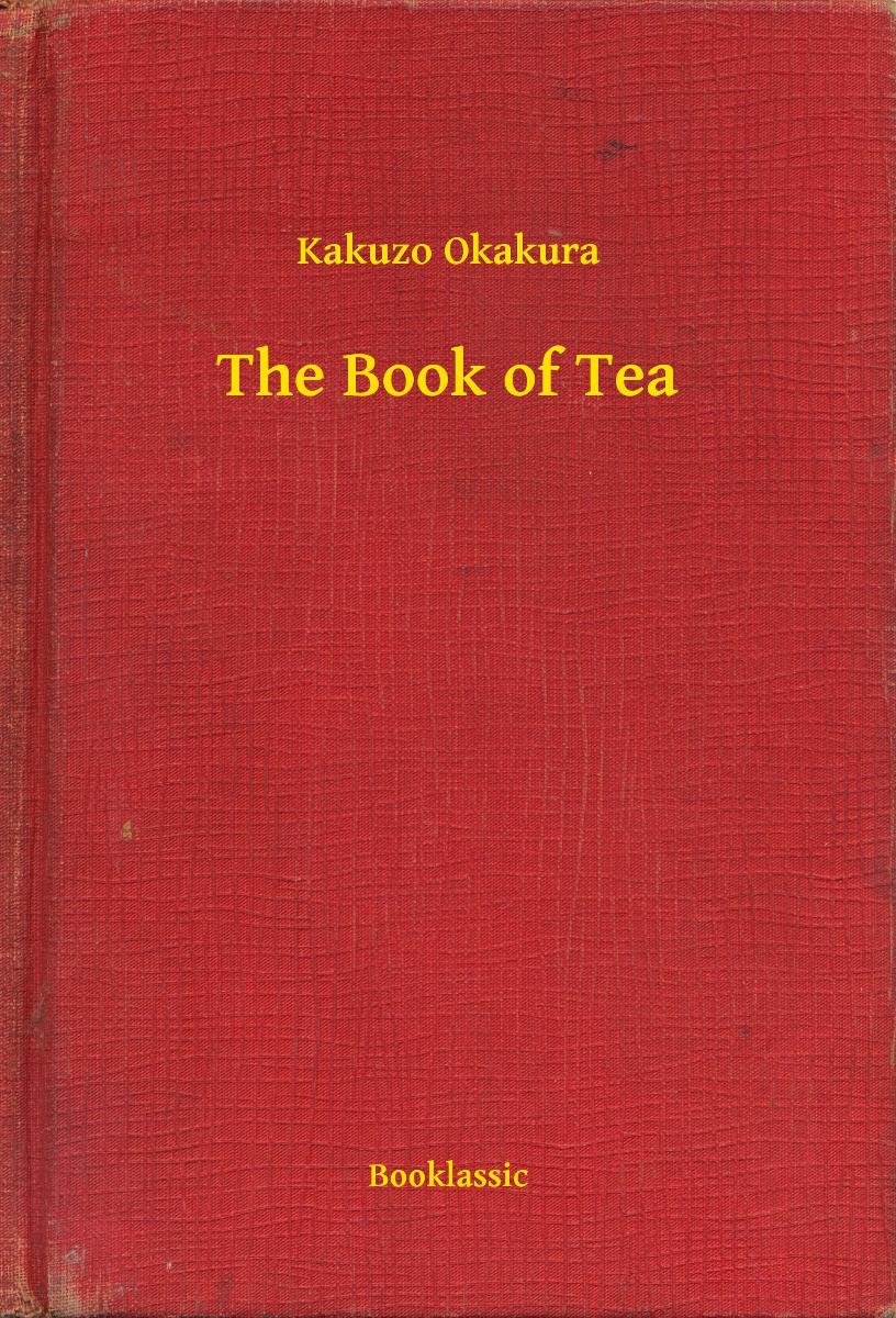 The Book of Tea Okakura Kakuzo Ebook Sklep