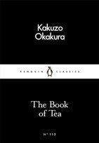 The Book of Tea Okakura Kakuzo