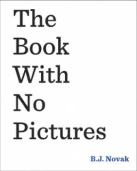 The Book with No Pictures - Novak Brenda