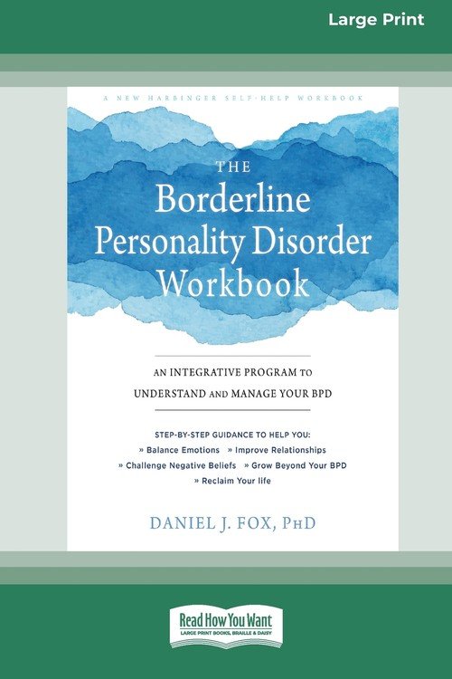 The Borderline Personality Disorder Workbook - Daniel J. Fox | Książka ...