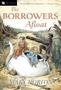The Borrowers Afloat - Norton Mary