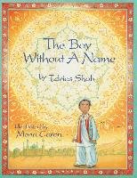 The Boy Without a Name - Shah Idries