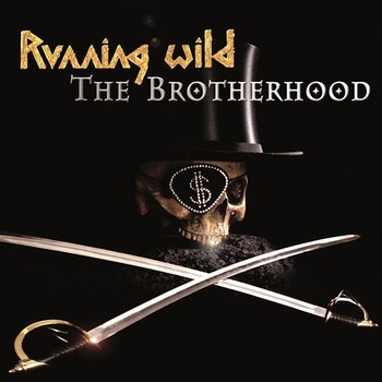 The Brotherhood - Running Wild