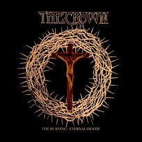 The Burning / Eternal Death The Crown