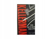 The butchers theatre Kellerman Jesse