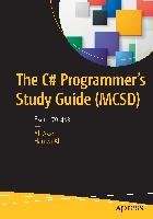 The C# Programmer's Study Guide (MCSD) - Ali Asad, Ali Hamza