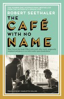The Café with No Name Seethaler Robert