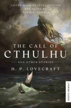 The Call of Cthulhu: And Other Stories - Lovecraft Howard Phillips