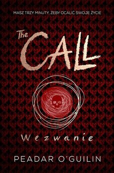 The Call. Wezwanie - O'Guilin Peadar