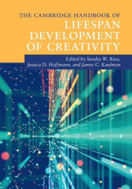 The Cambridge Handbook Of Lifespan Development Of Creativity ...