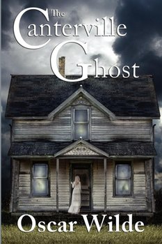 The Canterville Ghost - Wilde Oscar