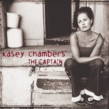 The Captain - Kasey Chambers