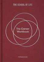 The Career Workbook: Fulfilment at Work Opracowanie zbiorowe