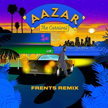 The Carnival - Aazar, Frents