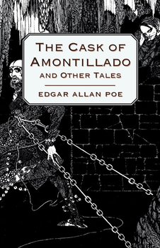The Cask of Amontillado and Other Tales - Poe Edgar Allan