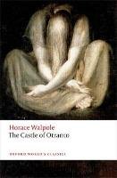 The Castle of Otranto - Walpole Horace