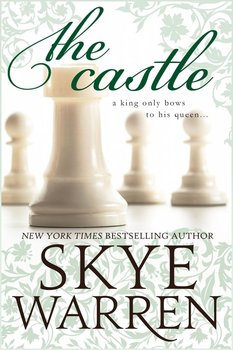 The Castle - Skye Warren