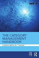 The Category Management Handbook Thompson Ian, Cordell Andrea