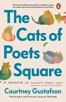 The Cats of Poets Square Gustafson Courtney