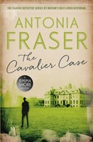 The Cavalier Case - Fraser Lady Antonia
