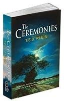 The Ceremonies - Klein T.E.D.