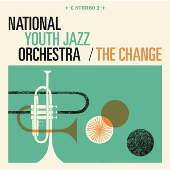 The Change - National Youth Jazz Orchestra