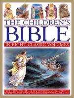The Children's Bible in Eight Classic Volumes: Stories from the Old and New Testaments, Specially Written for the Younger Reader, with Over 1600 Beaut - Parker Victoria, Dyson Janet