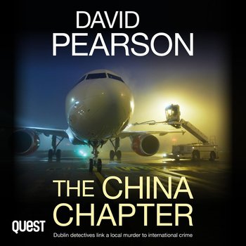 The China Chapter. Dublin detectives link a local murder to international crime - Pearson David
