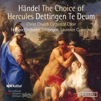 The Choice of Hercules Dettingen Te Deum - Moore Diana, Wyn Fflur, Kelly Rachel