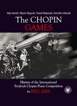 The Chopin Games - Sobczak Kornelia, Majewski Paweł, Bogucki Marcin, Arendt Ada