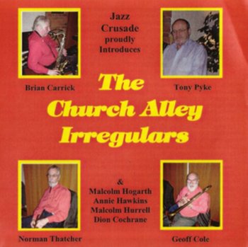 The Church Alley Irregulars - The Church Alley Irregulars