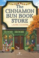 The Cinnamon Bun Book Store - ebook MOBI Laurie Gilmore